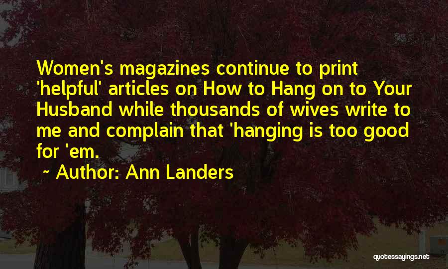 Print Quotes By Ann Landers