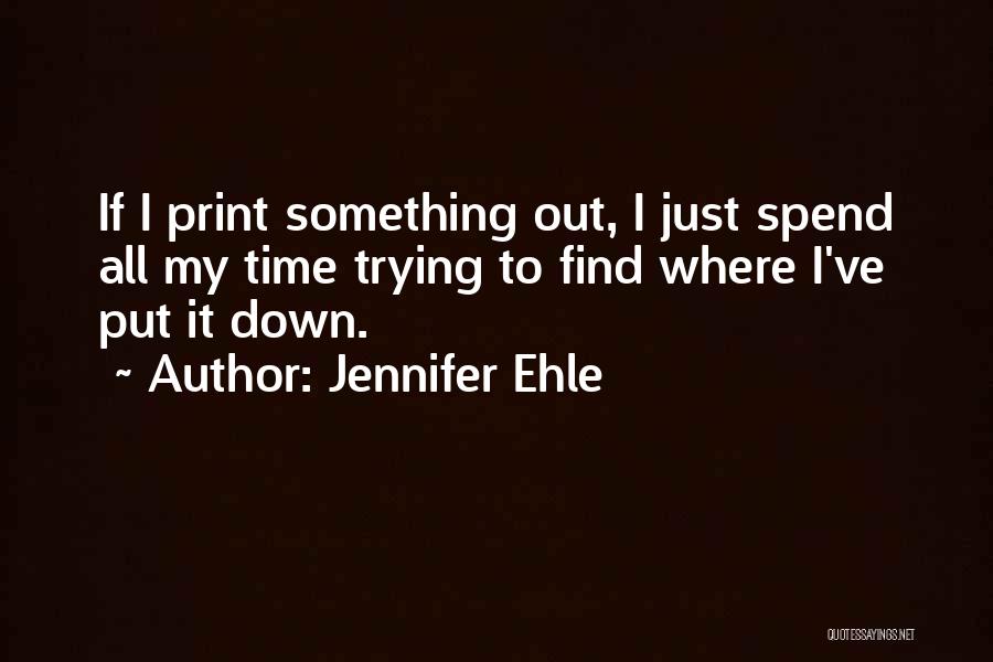 Print Quotes By Jennifer Ehle