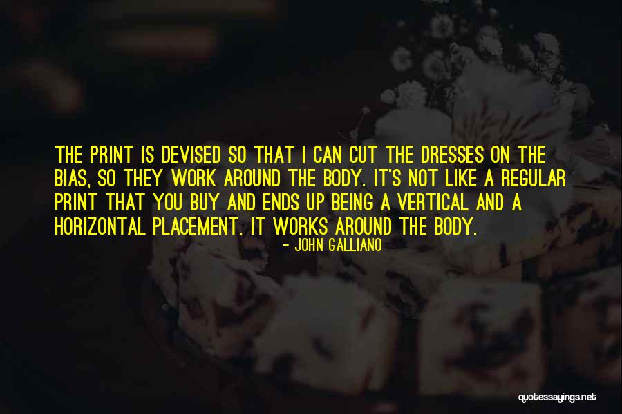 Print Then Cut Quotes By John Galliano Print Then Cut Quotes By John Galliano