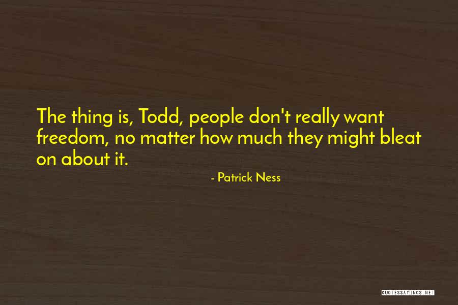 Printable Inspiring Quotes By Patrick Ness Printable Inspiring Quotes By Patrick Ness