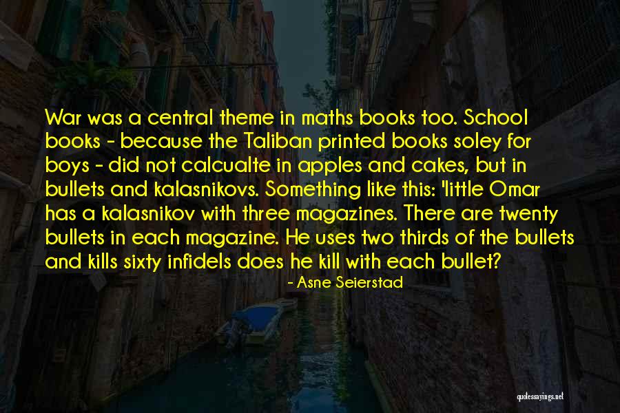 Printed Books Quotes By Asne Seierstad Printed Books Quotes By Asne Seierstad