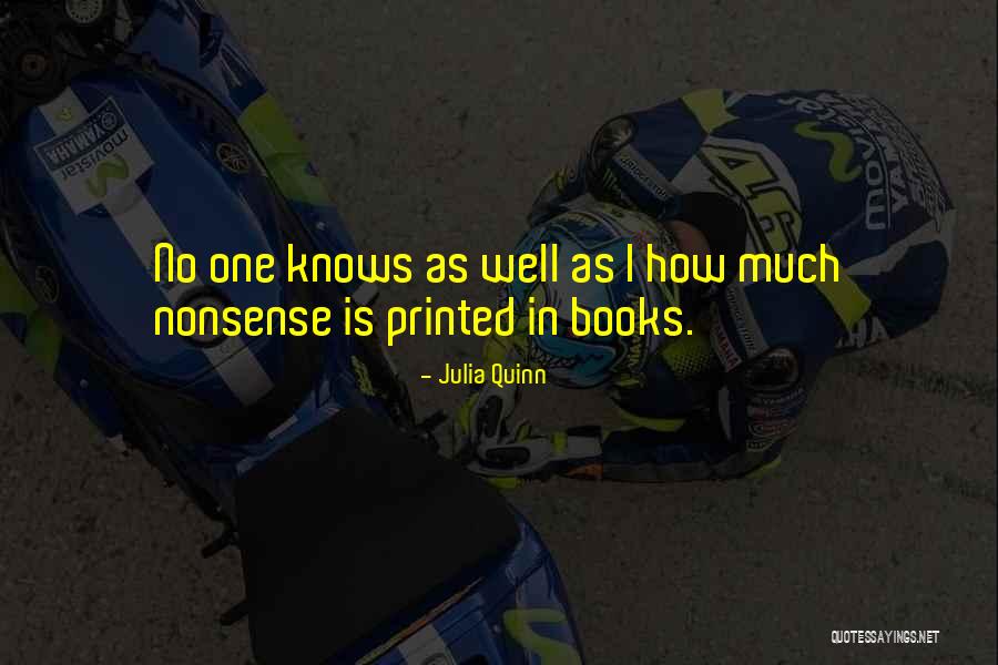 Printed Books Quotes By Julia Quinn Printed Books Quotes By Julia Quinn