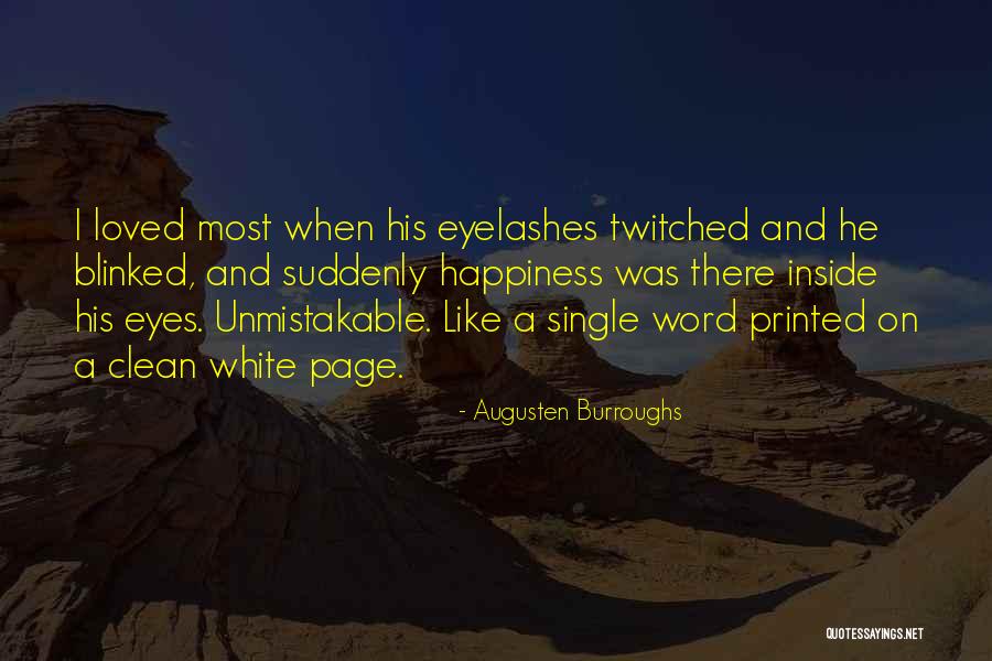 Printed Word Quotes By Augusten Burroughs