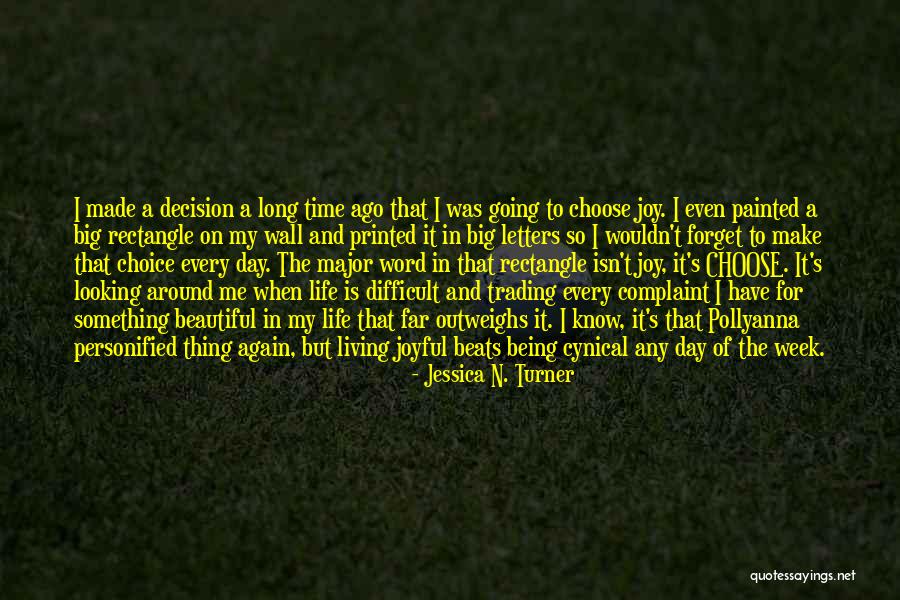 Printed Word Quotes By Jessica N. Turner Printed Word Quotes By Jessica N. Turner