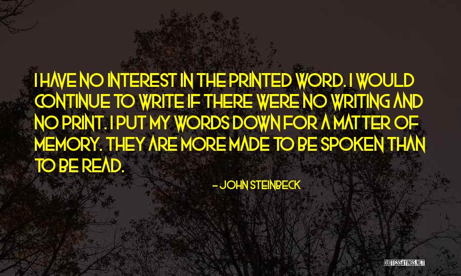 Printed Word Quotes By John Steinbeck Printed Word Quotes By John Steinbeck