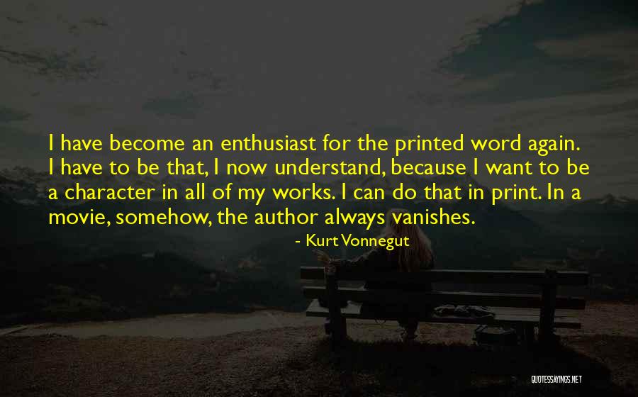 Printed Word Quotes By Kurt Vonnegut