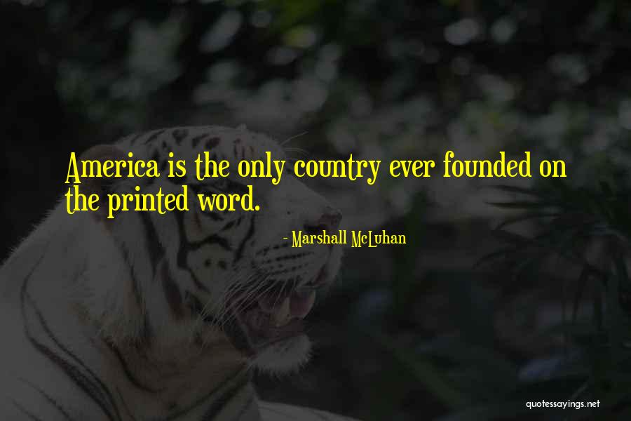 Printed Word Quotes By Marshall McLuhan Printed Word Quotes By Marshall McLuhan