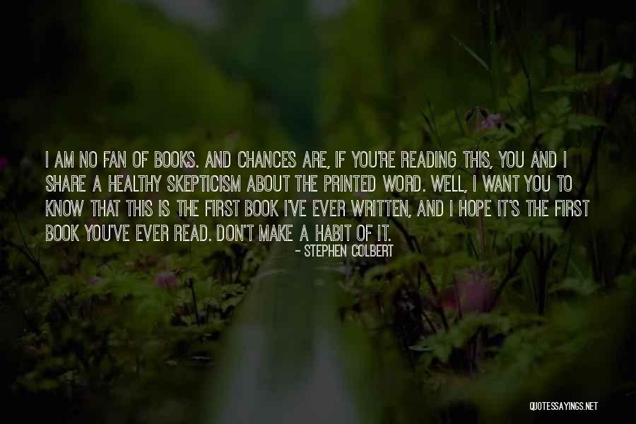 Printed Word Quotes By Stephen Colbert Printed Word Quotes By Stephen Colbert