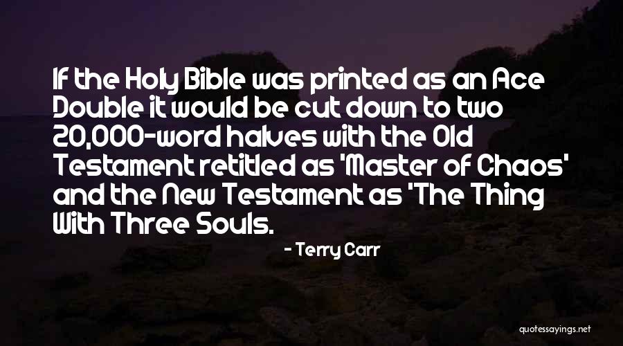 Printed Word Quotes By Terry Carr Printed Word Quotes By Terry Carr