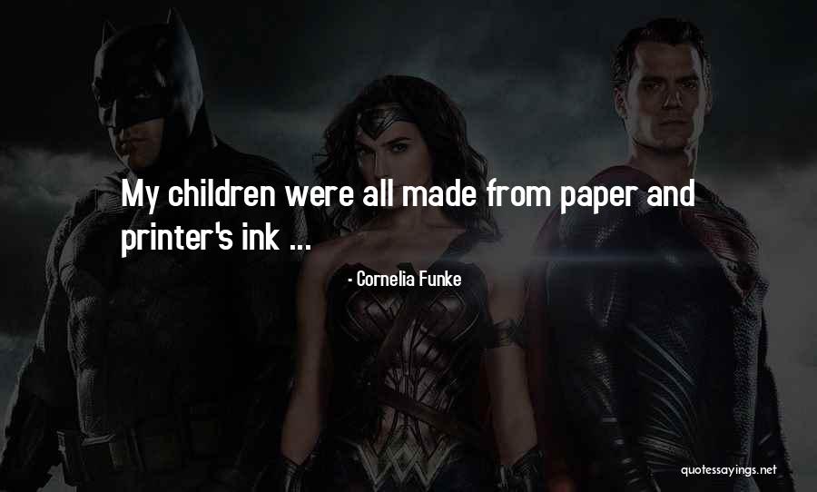 Printer Ink Quotes By Cornelia Funke Printer Ink Quotes By Cornelia Funke