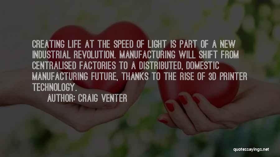 Printer Quotes By Craig Venter