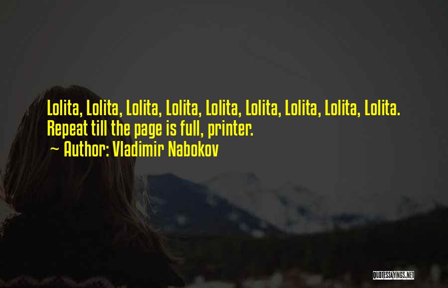 Printer Quotes By Vladimir Nabokov