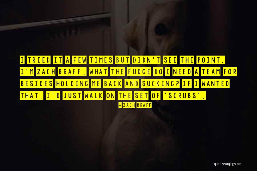 Printezis Watches Quotes By Zach Braff Printezis Watches Quotes By Zach Braff