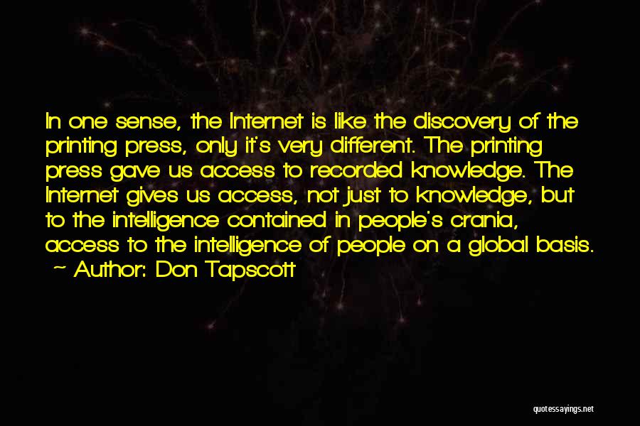 Printing Press Quotes By Don Tapscott