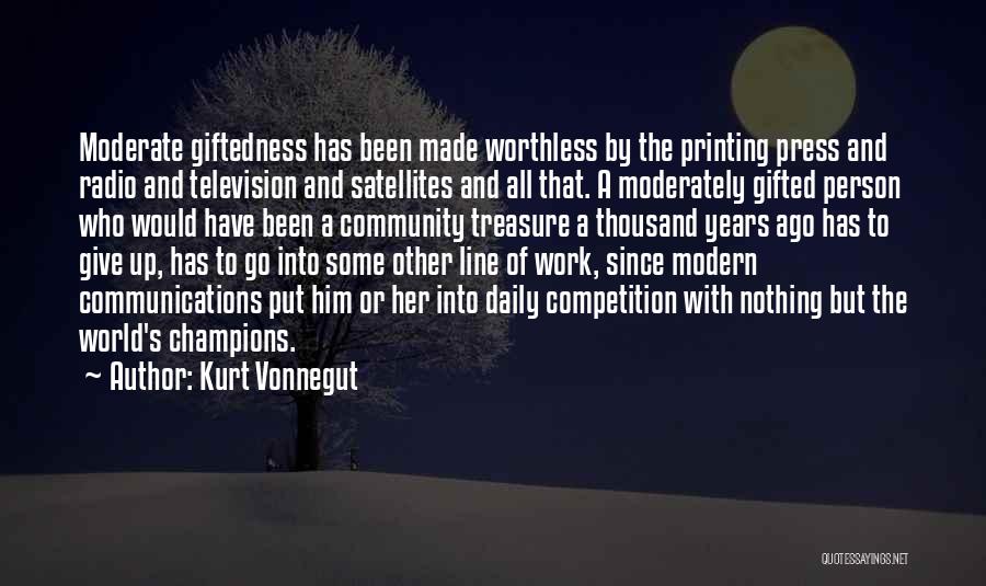 Printing Press Quotes By Kurt Vonnegut