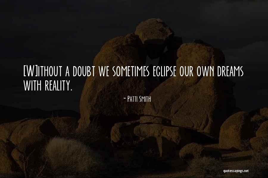 Printise Quotes By Patti Smith Printise Quotes By Patti Smith