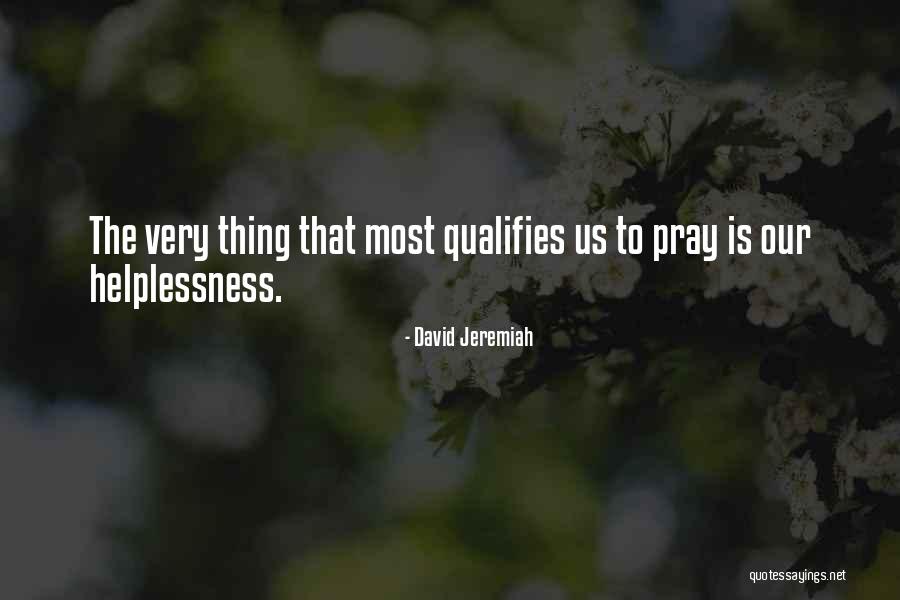 Printy Funeral Homes Quotes By David Jeremiah Printy Funeral Homes Quotes By David Jeremiah