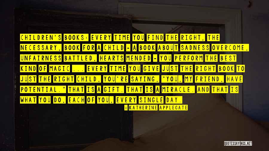 Prinya Guide Quotes By Katherine Applegate Prinya Guide Quotes By Katherine Applegate