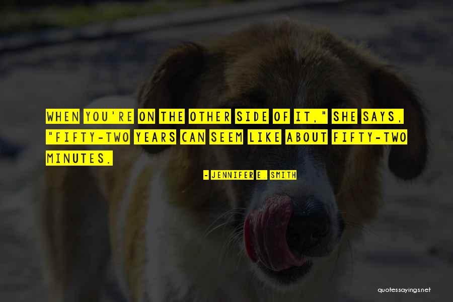 Prinya Intachai Quotes By Jennifer E. Smith Prinya Intachai Quotes By Jennifer E. Smith