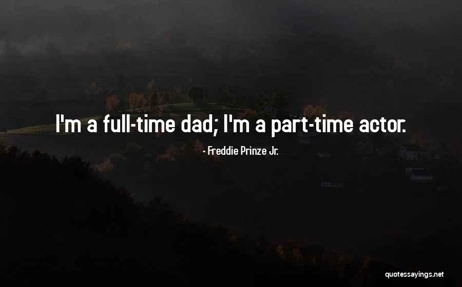 Prinze Quotes By Freddie Prinze Jr. Prinze Quotes By Freddie Prinze Jr.