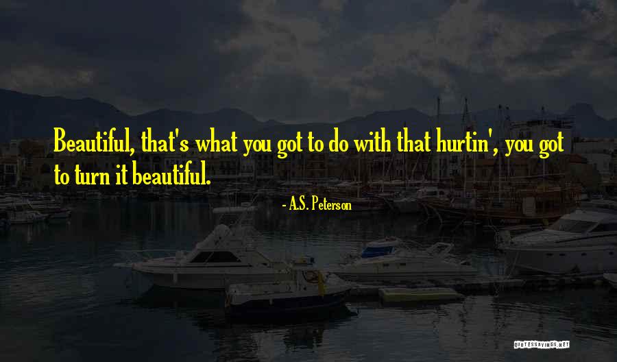 Prinzipiell Quotes By A.S. Peterson Prinzipiell Quotes By A.S. Peterson
