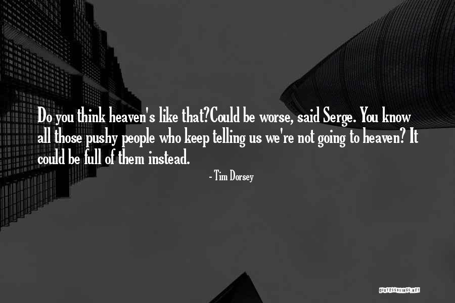 Prioletti Quotes By Tim Dorsey Prioletti Quotes By Tim Dorsey