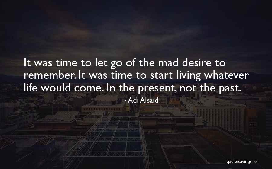 Prion Quotes By Adi Alsaid Prion Quotes By Adi Alsaid