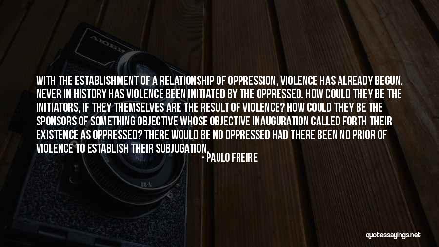 Prior Quotes By Paulo Freire