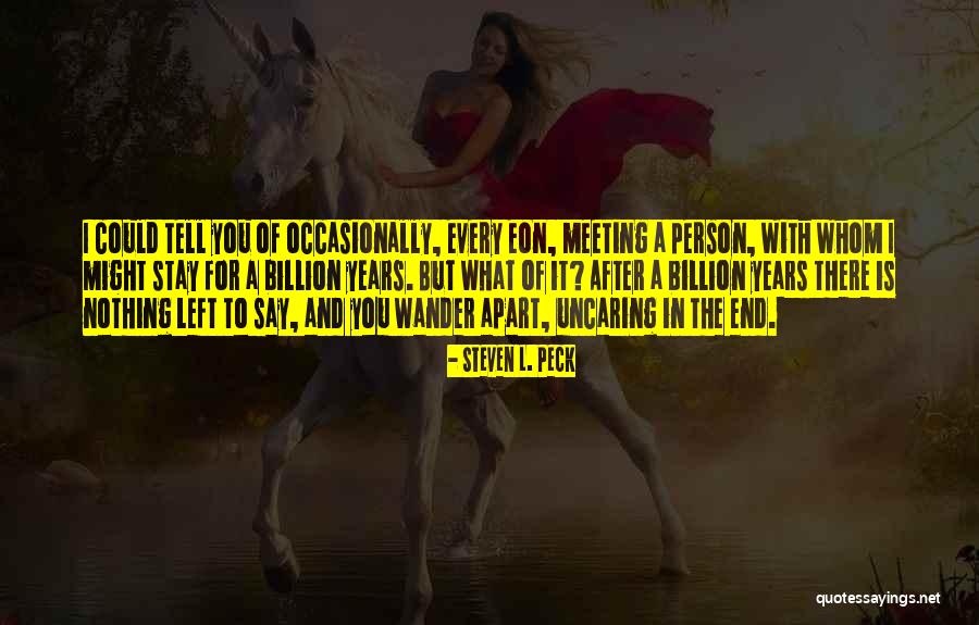 Prioridad Definicion Quotes By Steven L. Peck Prioridad Definicion Quotes By Steven L. Peck