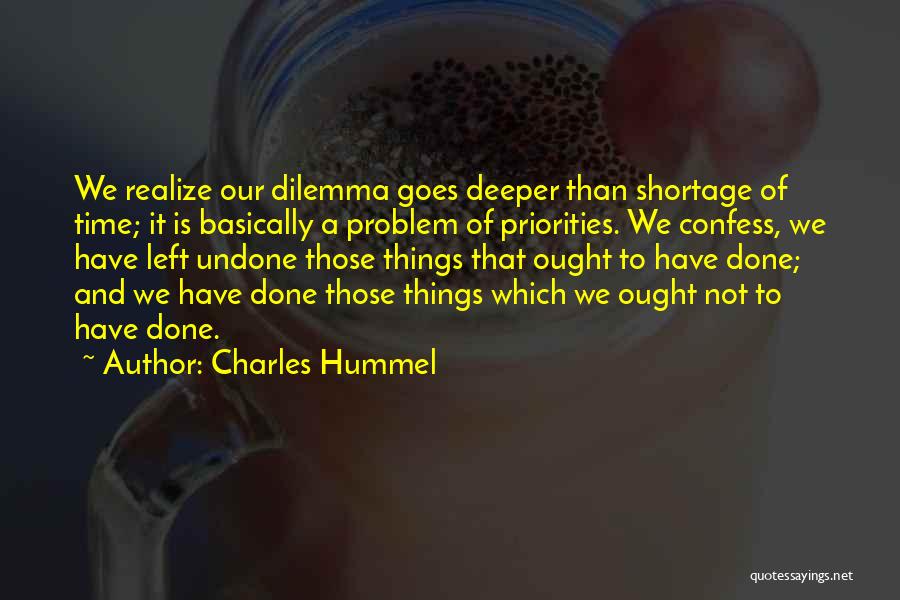 Priorities And Time Quotes By Charles Hummel