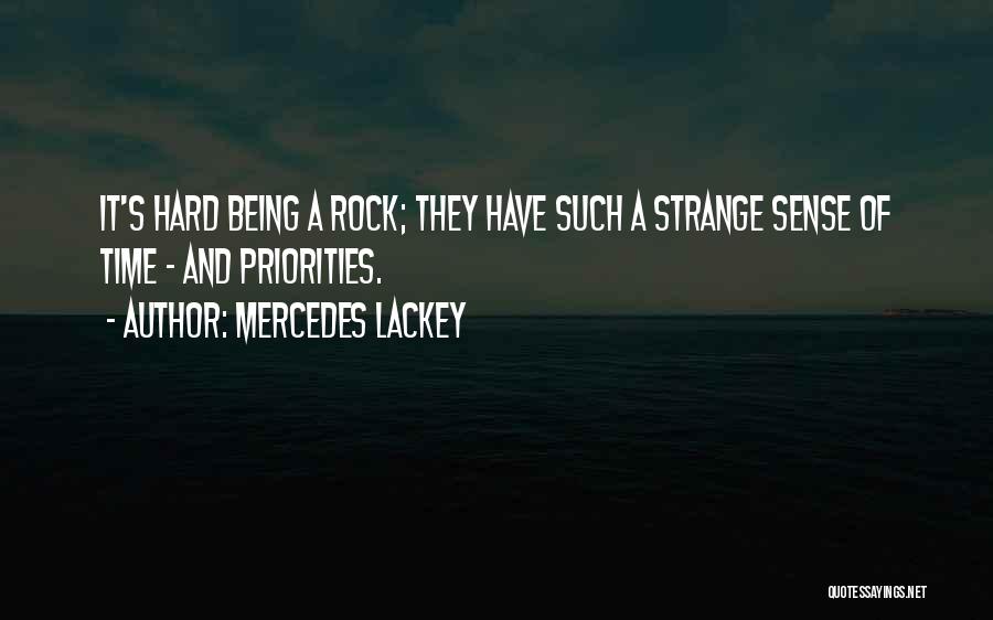 Priorities And Time Quotes By Mercedes Lackey