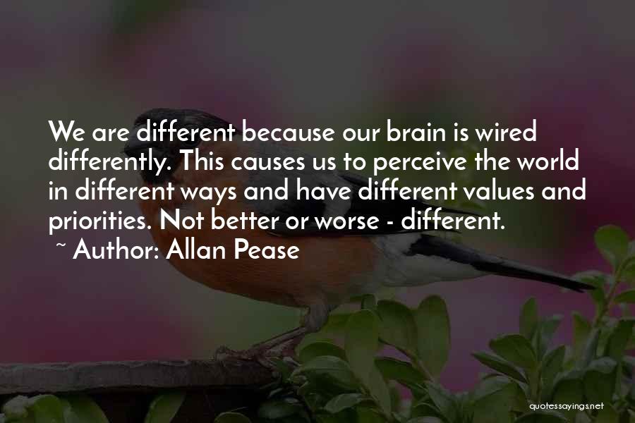 Priorities In Relationships Quotes By Allan Pease