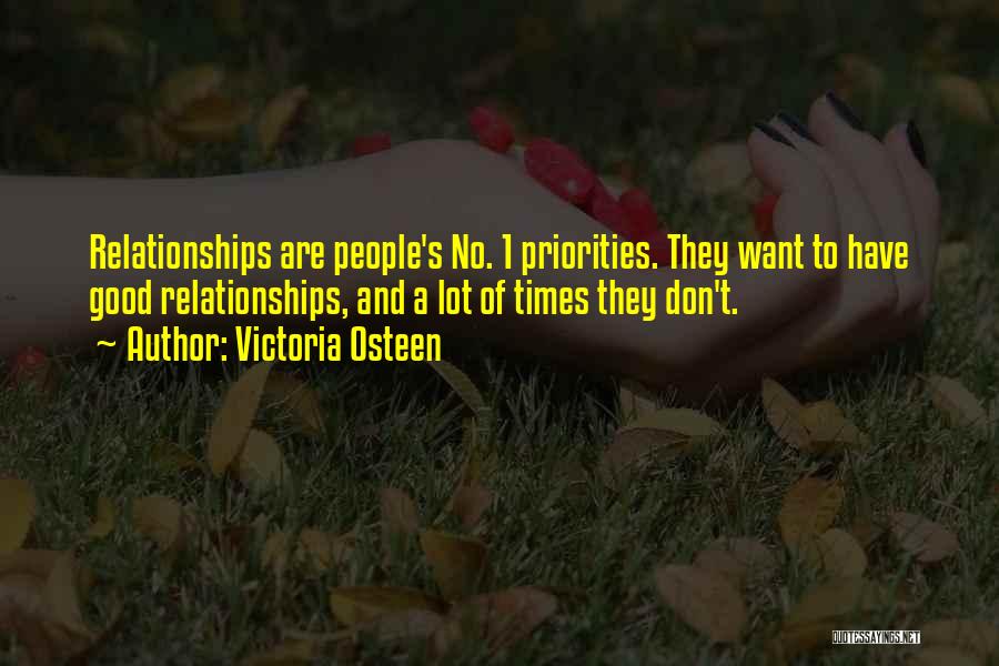 Priorities In Relationships Quotes By Victoria Osteen