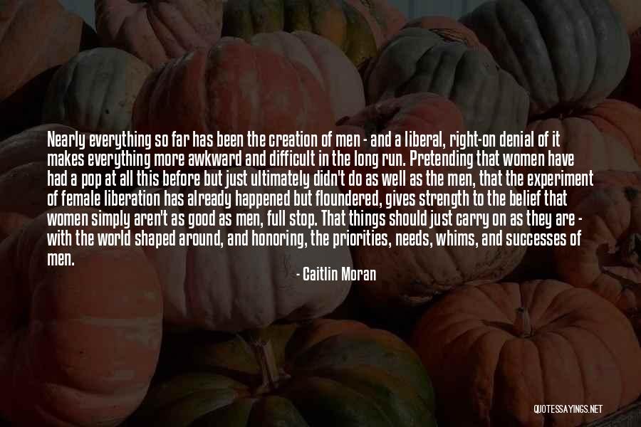 Priorities Right Quotes By Caitlin Moran Priorities Right Quotes By Caitlin Moran