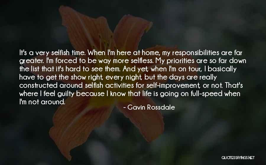 Priorities Right Quotes By Gavin Rossdale Priorities Right Quotes By Gavin Rossdale