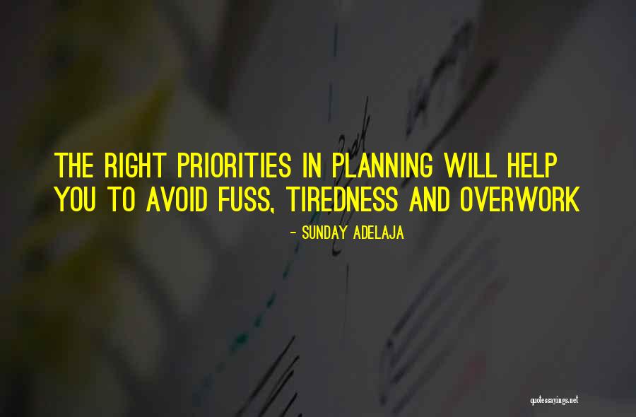 Priorities Right Quotes By Sunday Adelaja Priorities Right Quotes By Sunday Adelaja