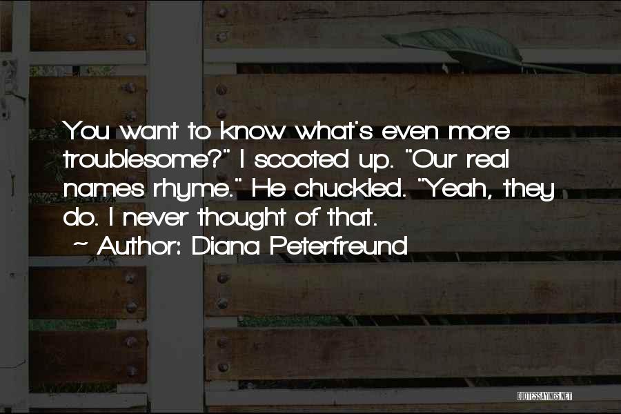 Prioritise You Quotes By Diana Peterfreund