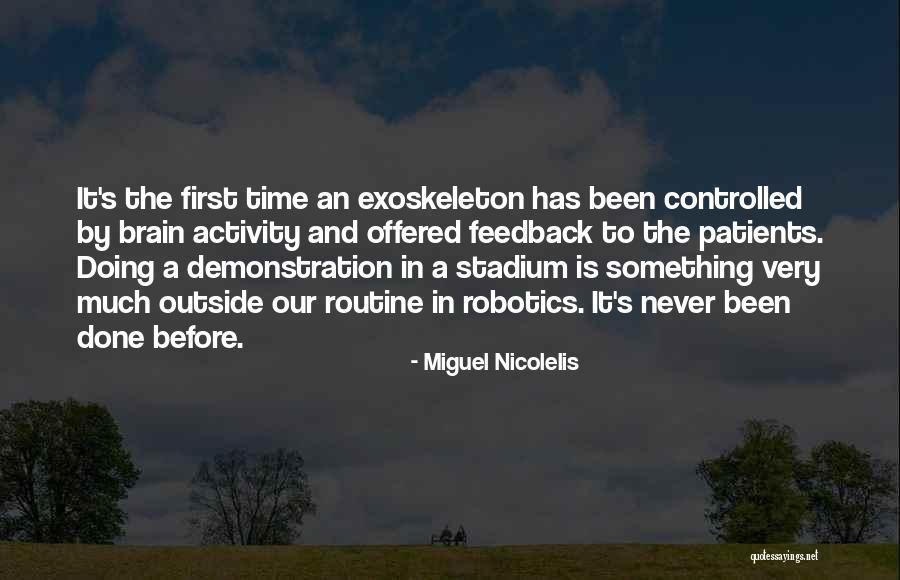 Prioritize Quotes Quotes By Miguel Nicolelis Prioritize Quotes Quotes By Miguel Nicolelis