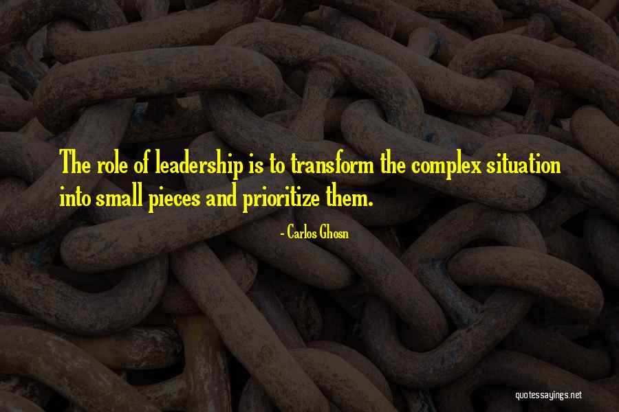 Prioritize Someone Quotes By Carlos Ghosn Prioritize Someone Quotes By Carlos Ghosn