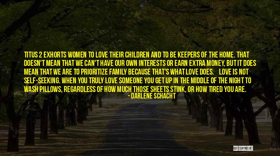 Prioritize Someone Quotes By Darlene Schacht Prioritize Someone Quotes By Darlene Schacht