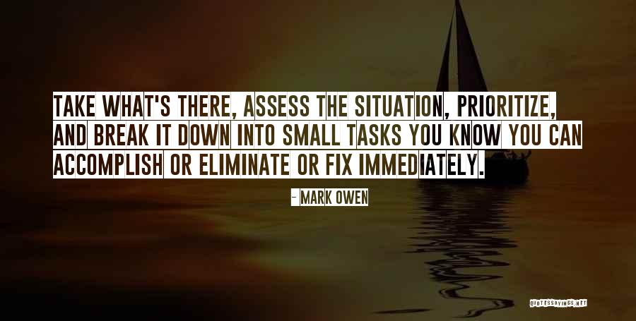 Prioritize Someone Quotes By Mark Owen Prioritize Someone Quotes By Mark Owen