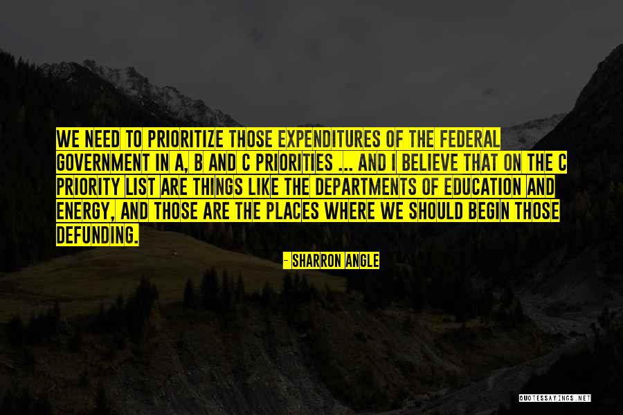 Prioritize Someone Quotes By Sharron Angle Prioritize Someone Quotes By Sharron Angle