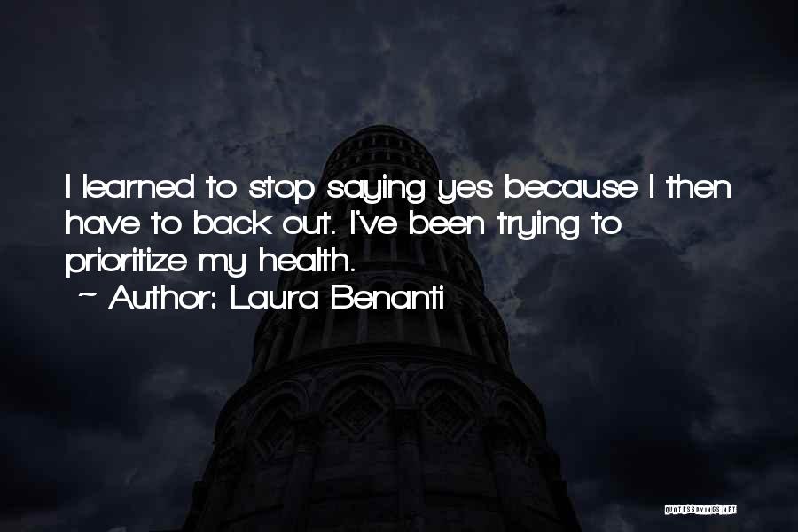 Prioritize Yourself Quotes By Laura Benanti