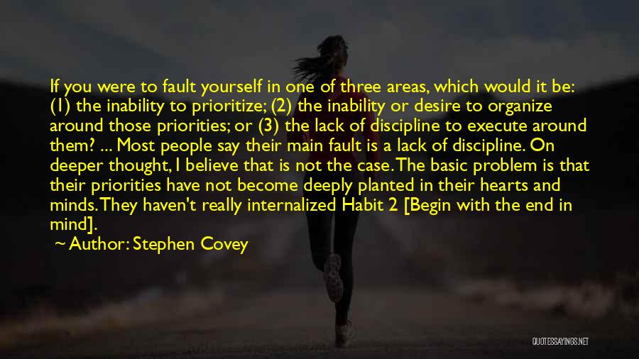 Prioritize Yourself Quotes By Stephen Covey