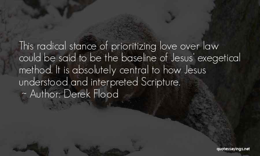 Prioritizing Love Quotes By Derek Flood