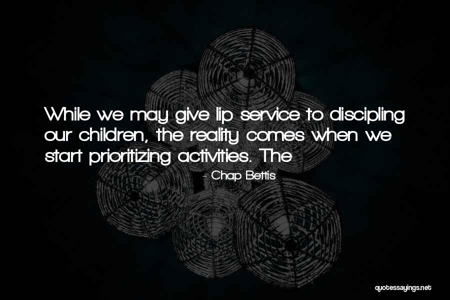 Prioritizing Quotes By Chap Bettis Prioritizing Quotes By Chap Bettis