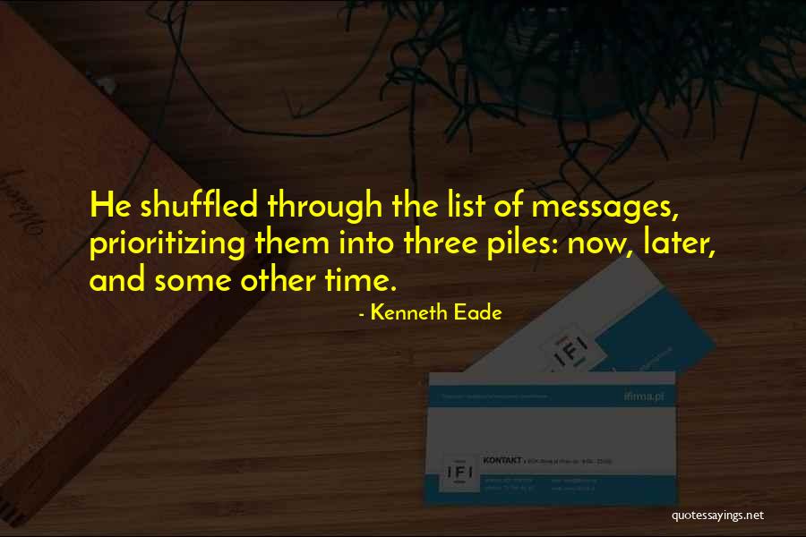 Prioritizing Quotes By Kenneth Eade Prioritizing Quotes By Kenneth Eade
