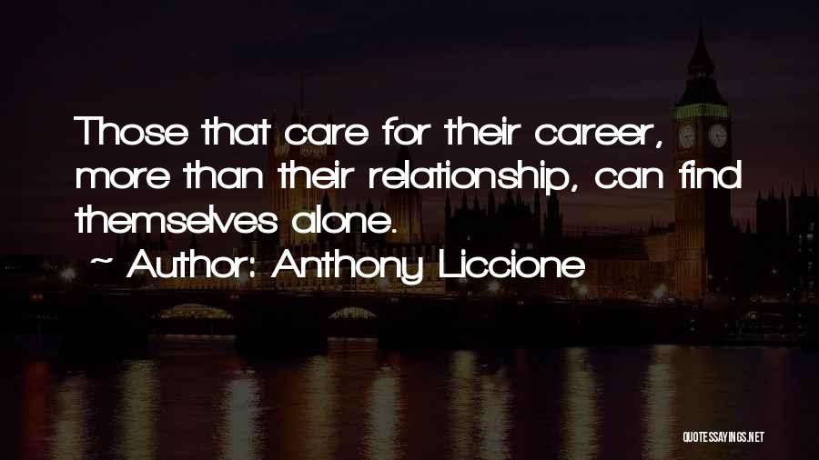 Priority Love Quotes By Anthony Liccione