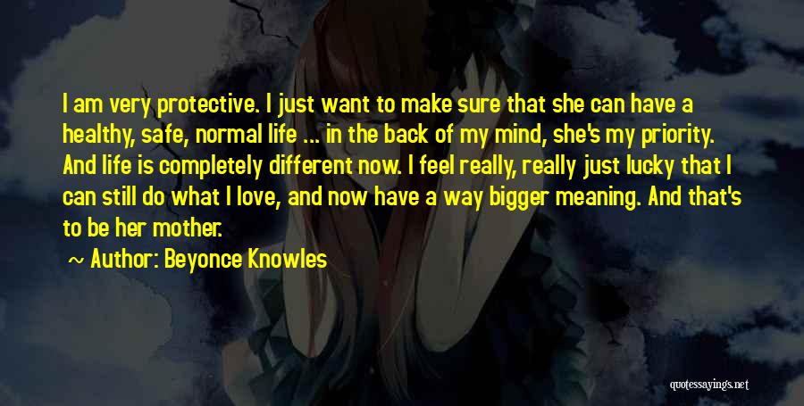 Priority Love Quotes By Beyonce Knowles