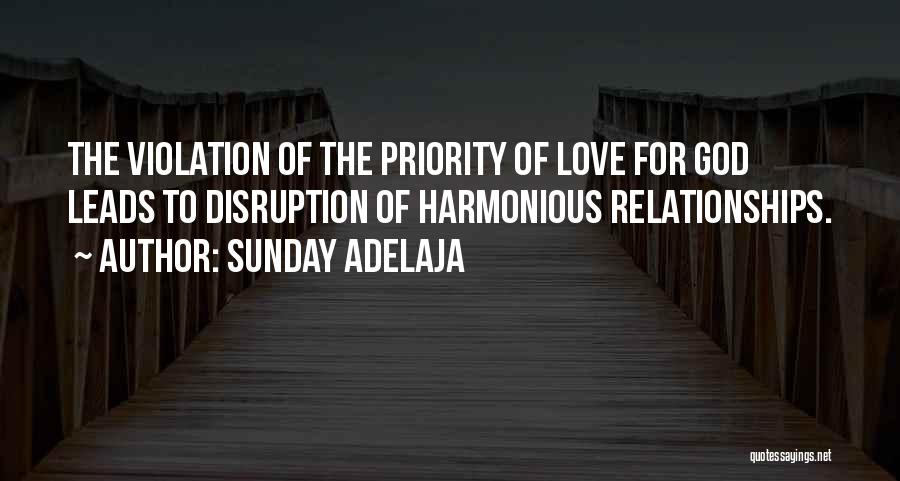 Priority Love Quotes By Sunday Adelaja